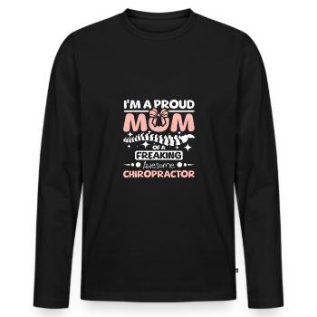 Mothers day proud mom of a Chiropractor - Men's Premium Organic Long Sleeve Shirt - black - Front - Nico (187cm)
