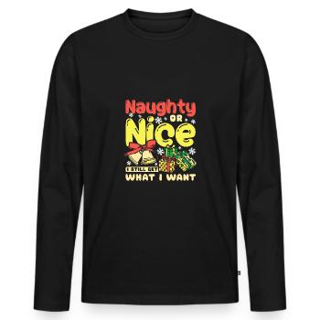 Noël Coquine ou gentille, j’obtiens toujours ce que je veux - T-shirt manches longues Premium bio Homme - noir - Devant - Nico (187cm)