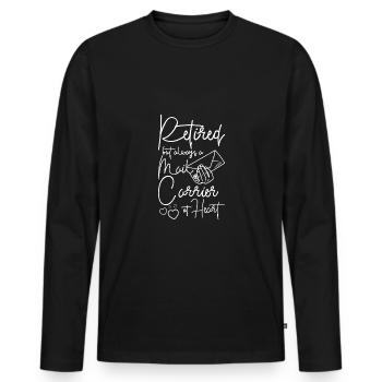 Retired but always a mail carrier at heart - Männer Premium Bio Langarmshirt - Schwarz - Vorne - Nico (187cm)