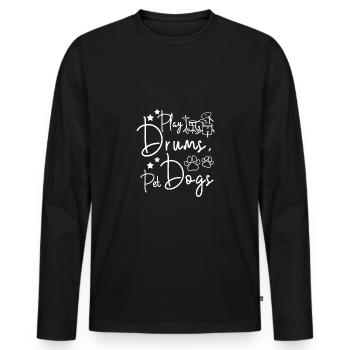 Play drums pet dogs - Men's Premium Organic Long Sleeve Shirt - black - Front - Nico (187cm)
