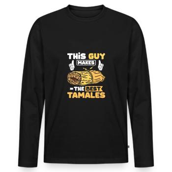 Ce gars fait les meilleurs tamales - T-shirt manches longues Premium bio Homme - noir - Devant - Nico (187cm)