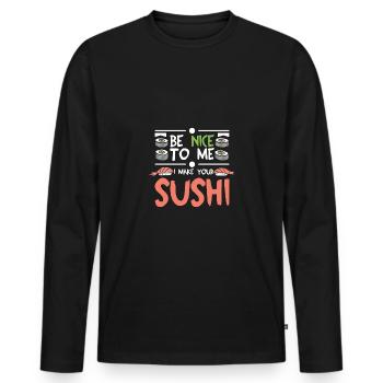 Be nice to me I make your sushi - Männer Premium Bio Langarmshirt - Schwarz - Vorne - Nico (187cm)