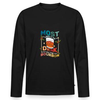Le plus susceptible de boire tout le bourbon - T-shirt manches longues Premium bio Homme - noir - Devant - Nico (187cm)