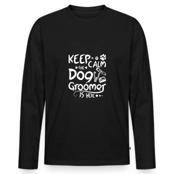 Keep calm the pet dog groomer is here - Men's Premium Organic Long Sleeve Shirt - black - Front - Nico (187cm)