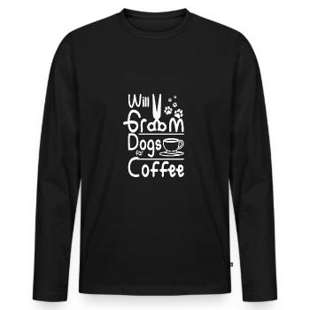 Will groom dogs for coffee, pet groomer - Men's Premium Organic Long Sleeve Shirt - black - Front - Nico (187cm)