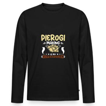 Pierogi making is my superpower - Men's Premium Organic Long Sleeve Shirt - black - Front - Nico (187cm)