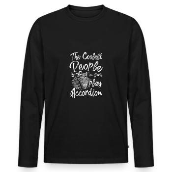 The coolest people on earth play accordion - Men's Premium Organic Long Sleeve Shirt - black - Front - Nico (187cm)