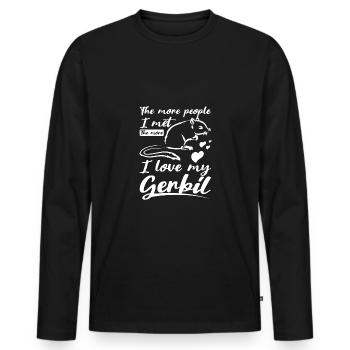 The more people I met the more I love my gerbil - Men's Premium Organic Long Sleeve Shirt - black - Front - Nico (187cm)