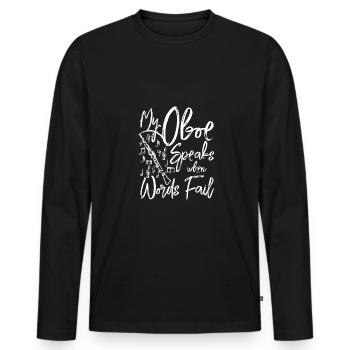 My oboe speaks when words fail - Men's Premium Organic Long Sleeve Shirt - black - Front - Nico (187cm)