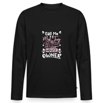 Call me mrs. tiny house owner - Männer Premium Bio Langarmshirt - Schwarz - Vorne - Nico (187cm)