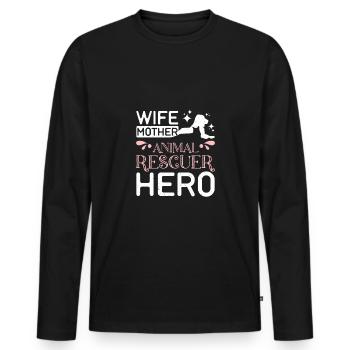 Wife mother animal rescuer hero - Männer Premium Bio Langarmshirt - Schwarz - Vorne - Nico (187cm)