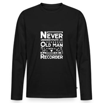 Ne sous-estimez jamais un vieil homme avec une flûte à bec - T-shirt manches longues Premium bio Homme - noir - Devant - Nico (187cm)