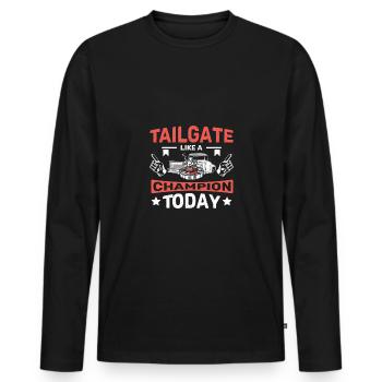 Tailgating like a champion today - Männer Premium Bio Langarmshirt - Schwarz - Vorne - Nico (187cm)