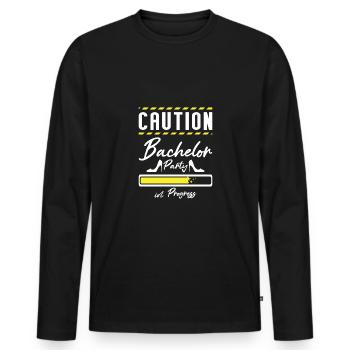 Bridesmaid Caution Bachelor Party In Progress - Männer Premium Bio Langarmshirt - Schwarz - Vorne - Nico (187cm)