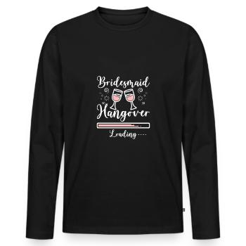 Team Bride Bridesmaid Hangover Loading - Männer Premium Bio Langarmshirt - Schwarz - Vorne - Nico (187cm)