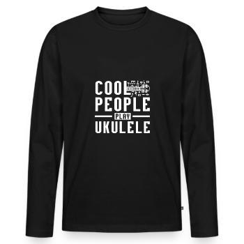 Cool people play Ukulele - Men's Premium Organic Long Sleeve Shirt - black - Front - Nico (187cm)