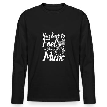 You have to feel the music Ukulele player - Men's Premium Organic Long Sleeve Shirt - black - Front - Nico (187cm)