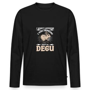 I wasn't listening I was thinking about my degu - Männer Premium Bio Langarmshirt - Schwarz - Vorne - Nico (187cm)