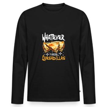 whatever I'm having quesadillas - Männer Premium Bio Langarmshirt - Schwarz - Vorne - Nico (187cm)