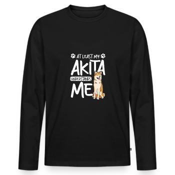 At least my akita understands me - Men's Premium Organic Long Sleeve Shirt - black - Front - Nico (187cm)