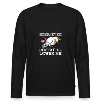 Je suis peut-être folle mais ma calopsitte m’aime - T-shirt manches longues Premium bio Homme - noir - Devant - Nico (187cm)