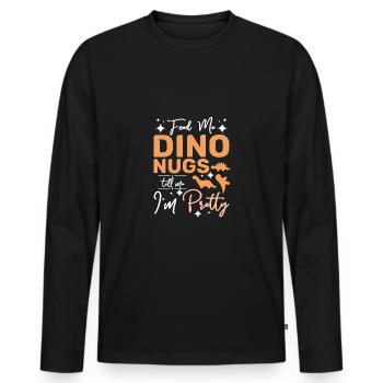 Nourris-moi des pépites de dinosaure dis-moi que je suis jolie - T-shirt manches longues Premium bio Homme - noir - Devant - Nico (187cm)