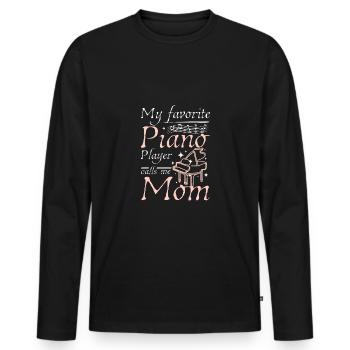 Fête des mères Mon pianiste préféré m’appelle maman - T-shirt manches longues Premium bio Homme - noir - Devant - Nico (187cm)