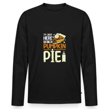 I'm just here for the Pumpkin pie - Men's Premium Organic Long Sleeve Shirt - black - Front - Nico (187cm)