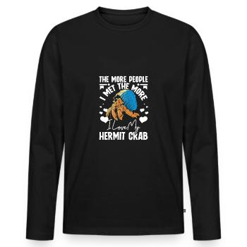 More people I met the more I love my hermit crab - Männer Premium Bio Langarmshirt - Schwarz - Vorne - Nico (187cm)