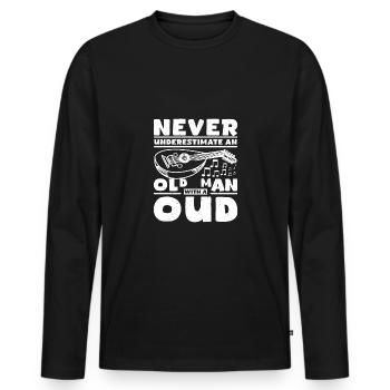 Never underestimate an old man with a oud - Men's Premium Organic Long Sleeve Shirt - black - Front - Nico (187cm)