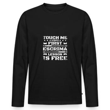Touch me and your first escrima lesson is free - Männer Premium Bio Langarmshirt - Schwarz - Vorne - Nico (187cm)