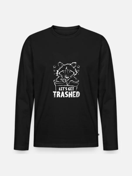 Let's get trashed raccoon - Men's Premium Organic Long Sleeve Shirt - black