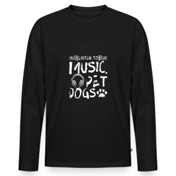 Listen to music pet dogs - Männer Premium Bio Langarmshirt - Schwarz - Vorne - Nico (187cm)