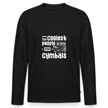 The coolest people on earth play cymbals - Men's Premium Organic Long Sleeve Shirt - black - Front - Nico (187cm)