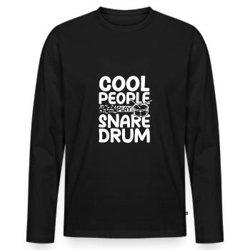 Cool people play snare drum - Männer Premium Bio Langarmshirt - Schwarz - Vorne - Nico (187cm)
