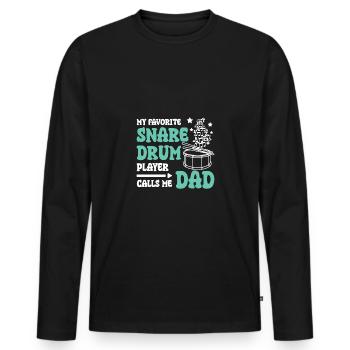 Mon joueur de caisse claire préféré m’appelle papa - T-shirt manches longues Premium bio Homme - noir - Devant - Nico (187cm)
