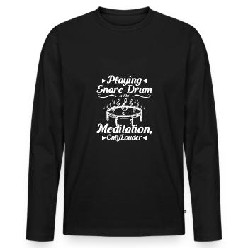Playing snare drum is like meditation only louder - Men's Premium Organic Long Sleeve Shirt - black - Front - Nico (187cm)