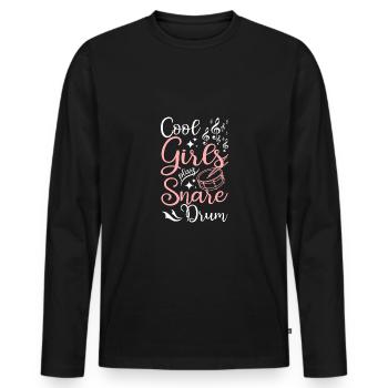 Cool girls play snare drum - Männer Premium Bio Langarmshirt - Schwarz - Vorne - Nico (187cm)
