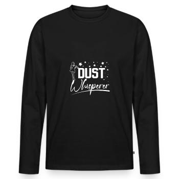 Housekeeper Clean Houses Dust Whisperer - Men's Premium Organic Long Sleeve Shirt - black - Front - Nico (187cm)
