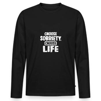 Choose Sobriety Choose Life - Männer Premium Bio Langarmshirt - Schwarz - Vorne - Nico (187cm)