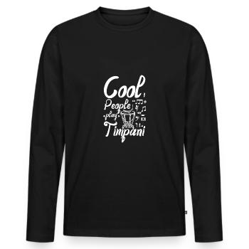 Cool people play Timpani - Men's Premium Organic Long Sleeve Shirt - black - Front - Nico (187cm)