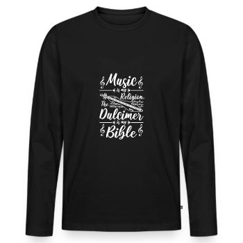 Music is my Religion, the Dulcimer is my bible - Men's Premium Organic Long Sleeve Shirt - black - Front - Nico (187cm)