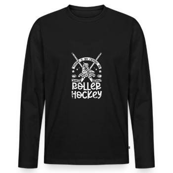 Il n’y a pas de pleurs au roller hockey - T-shirt manches longues Premium bio Homme - noir - Devant - Nico (187cm)