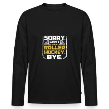Désolé, je ne peux pas Roller hockey bye - T-shirt manches longues Premium bio Homme - noir - Devant - Nico (187cm)