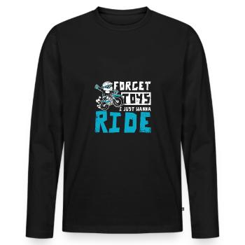 Enfants Oubliez les jouets Je veux juste faire de la moto tout-terrain - T-shirt manches longues Premium bio Homme - noir - Devant - Nico (187cm)