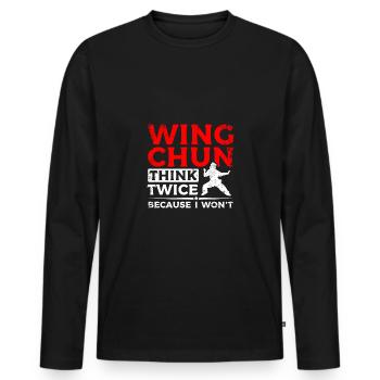 Wing chun think twice because I won't - Männer Premium Bio Langarmshirt - Schwarz - Vorne - Nico (187cm)