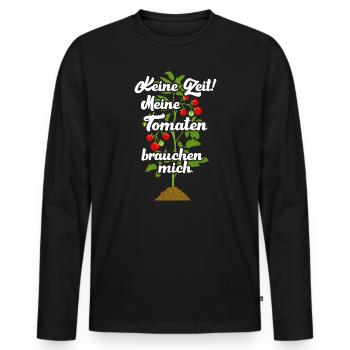 Keine Zeit Meine Tomaten Brauchen Mich - Männer Premium Bio Langarmshirt - Schwarz - Vorne - Nico (187cm)