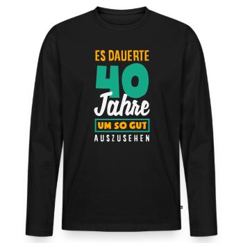 Lustiges 40. Geburtstag Geschenk Geburtstagsshirt - Männer Premium Bio Langarmshirt - Schwarz - Vorne - Nico (187cm)
