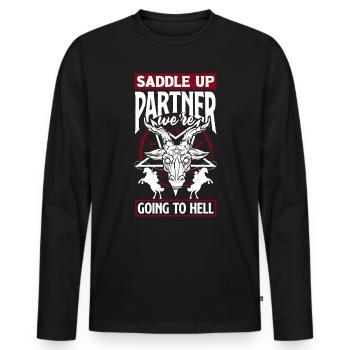 Saddle up, partenaire, nous allons en enfer Dark - T-shirt manches longues Premium bio Homme - noir - Devant - Nico (187cm)