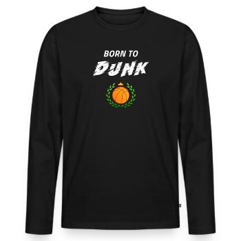 Born to dunk. Fan de basket. Joueur de basket - T-shirt manches longues Premium bio Homme - noir - Devant - Nico (187cm)